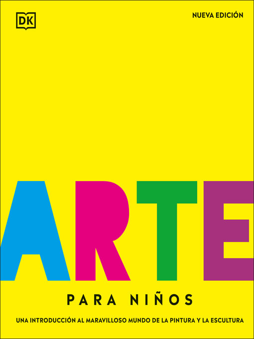 Title details for Arte para niños (Children's Book of Art) by DK - Available